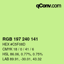 Color code: RGB 197 240 141 | qconv.com