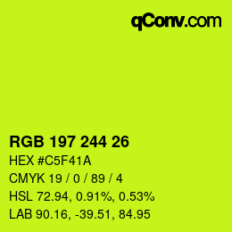 カラーコード: RGB 197 244 26 | qconv.com