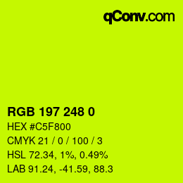 カラーコード: RGB 197 248 0 | qconv.com