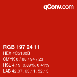 カラーコード: RGB 197 24 11 | qconv.com