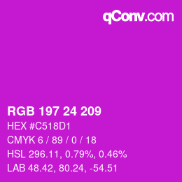 Color code: RGB 197 24 209 | qconv.com