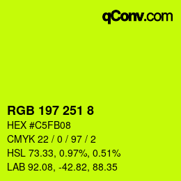 カラーコード: RGB 197 251 8 | qconv.com