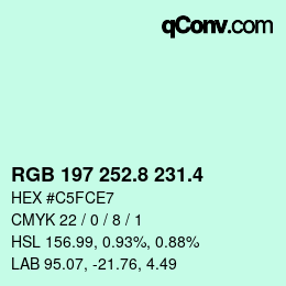 カラーコード: RGB 197 252.8 231.4 | qconv.com