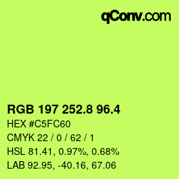 カラーコード: RGB 197 252.8 96.4 | qconv.com