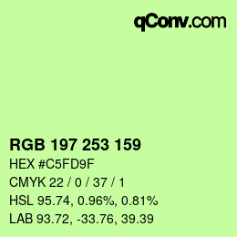カラーコード: RGB 197 253 159 | qconv.com