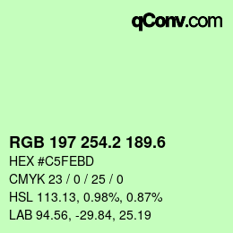 カラーコード: RGB 197 254.2 189.6 | qconv.com