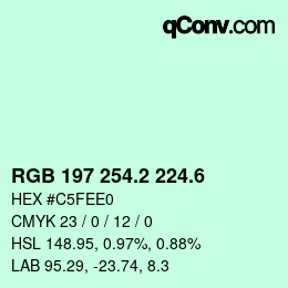カラーコード: RGB 197 254.2 224.6 | qconv.com
