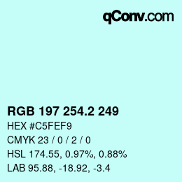 カラーコード: RGB 197 254.2 249 | qconv.com