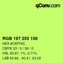 カラーコード: RGB 197 255 108 | qconv.com