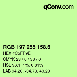 カラーコード: RGB 197 255 158.6 | qconv.com