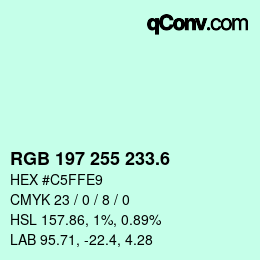 カラーコード: RGB 197 255 233.6 | qconv.com