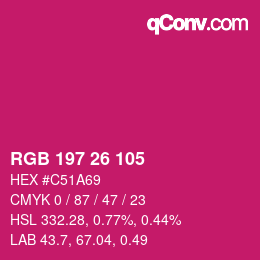 カラーコード: RGB 197 26 105 | qconv.com