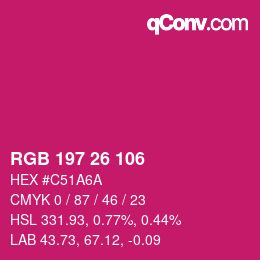 カラーコード: RGB 197 26 106 | qconv.com