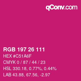 Color code: RGB 197 26 111 | qconv.com
