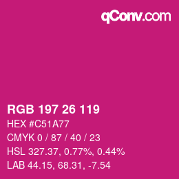 Color code: RGB 197 26 119 | qconv.com