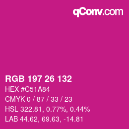 Color code: RGB 197 26 132 | qconv.com