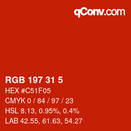Color code: RGB 197 31 5 | qconv.com