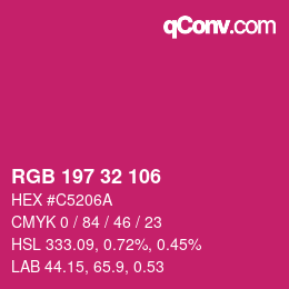カラーコード: RGB 197 32 106 | qconv.com