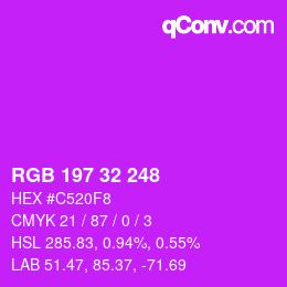 Color code: RGB 197 32 248 | qconv.com