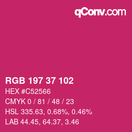 カラーコード: RGB 197 37 102 | qconv.com