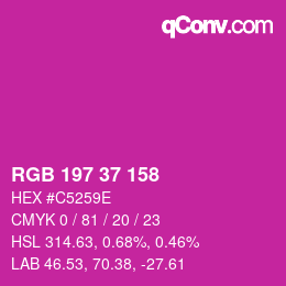 カラーコード: RGB 197 37 158 | qconv.com
