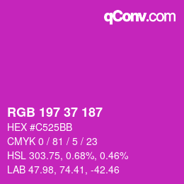 Color code: RGB 197 37 187 | qconv.com