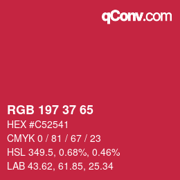 カラーコード: RGB 197 37 65 | qconv.com