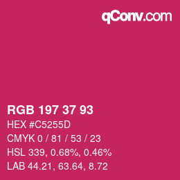 Color code: RGB 197 37 93 | qconv.com