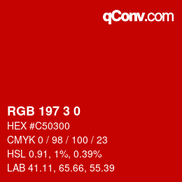 Color code: RGB 197 3 0 | qconv.com