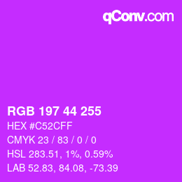 Color code: RGB 197 44 255 | qconv.com
