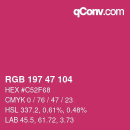 Color code: RGB 197 47 104 | qconv.com