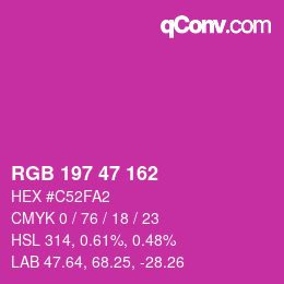 カラーコード: RGB 197 47 162 | qconv.com