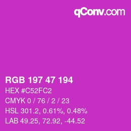 Color code: RGB 197 47 194 | qconv.com