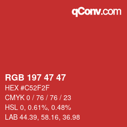Color code: RGB 197 47 47 | qconv.com
