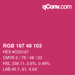 Color code: RGB 197 49 103 | qconv.com