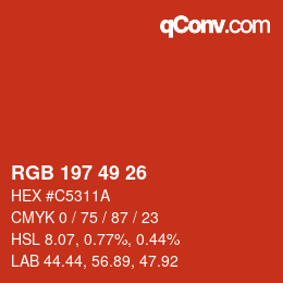 カラーコード: RGB 197 49 26 | qconv.com