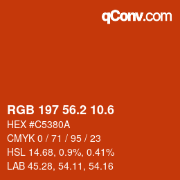 カラーコード: RGB 197 56.2 10.6 | qconv.com