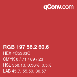 カラーコード: RGB 197 56.2 60.6 | qconv.com