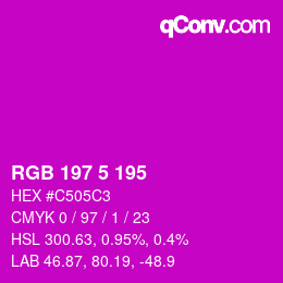 Color code: RGB 197 5 195 | qconv.com