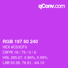 カラーコード: RGB 197 60 240 | qconv.com
