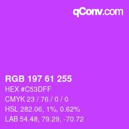 Color code: RGB 197 61 255 | qconv.com