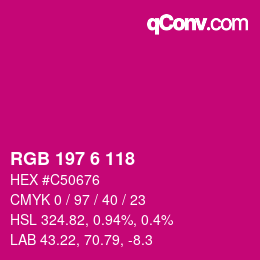カラーコード: RGB 197 6 118 | qconv.com
