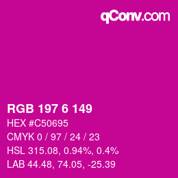 Color code: RGB 197 6 149 | qconv.com