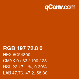カラーコード: RGB 197 72.8 0 | qconv.com