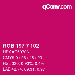 Color code: RGB 197 7 102 | qconv.com