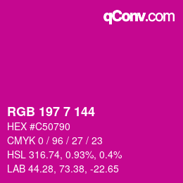 颜色代码: RGB 197 7 144 | qconv.com