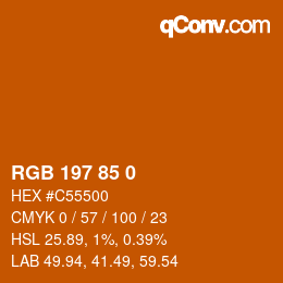 Color code: RGB 197 85 0 | qconv.com