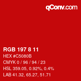 Farbcode: RGB 197 8 11 | qconv.com