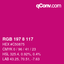 颜色代码: RGB 197 8 117 | qconv.com