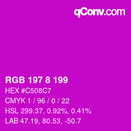 Color code: RGB 197 8 199 | qconv.com